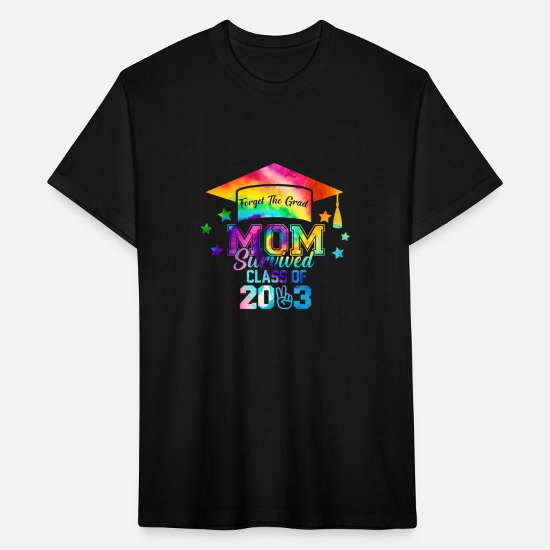 Forget The Grad Mom Survived Class Of 2023