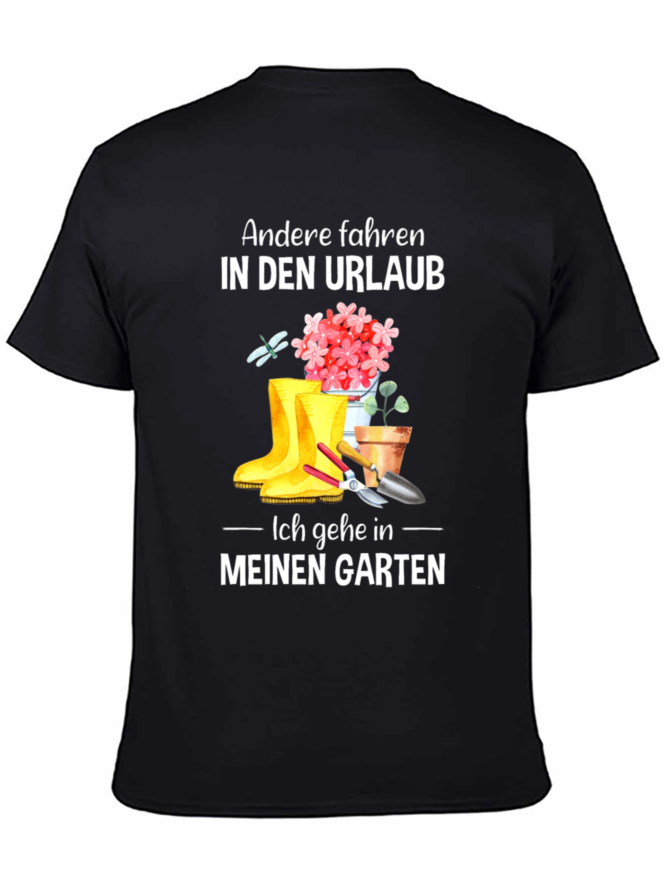 Gardeners T-Shirt: My Garden is My Getaway