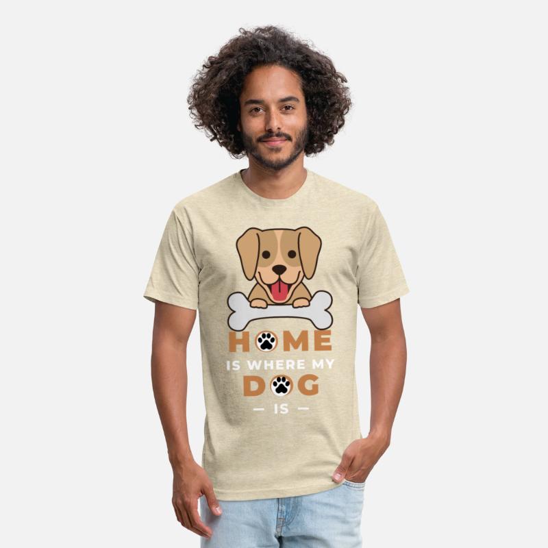 Funny Dog Design- Home is Where MY Dog is