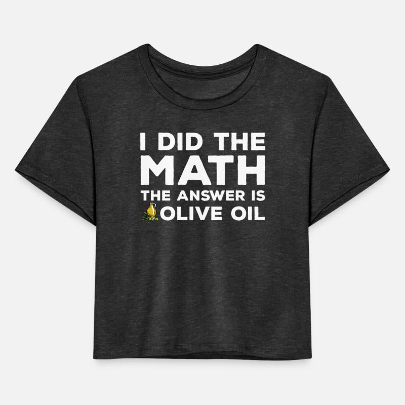 Funny Olive Oil Apparel