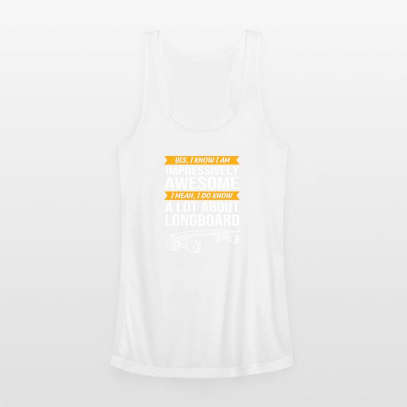 Funny Skater Skateboard Saying Longboarding