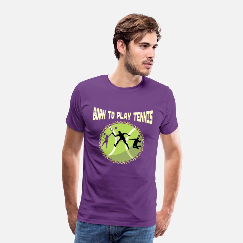 FUNNY TENNIS DAD QUOTE BORN TO PLAY TENNIS BALL