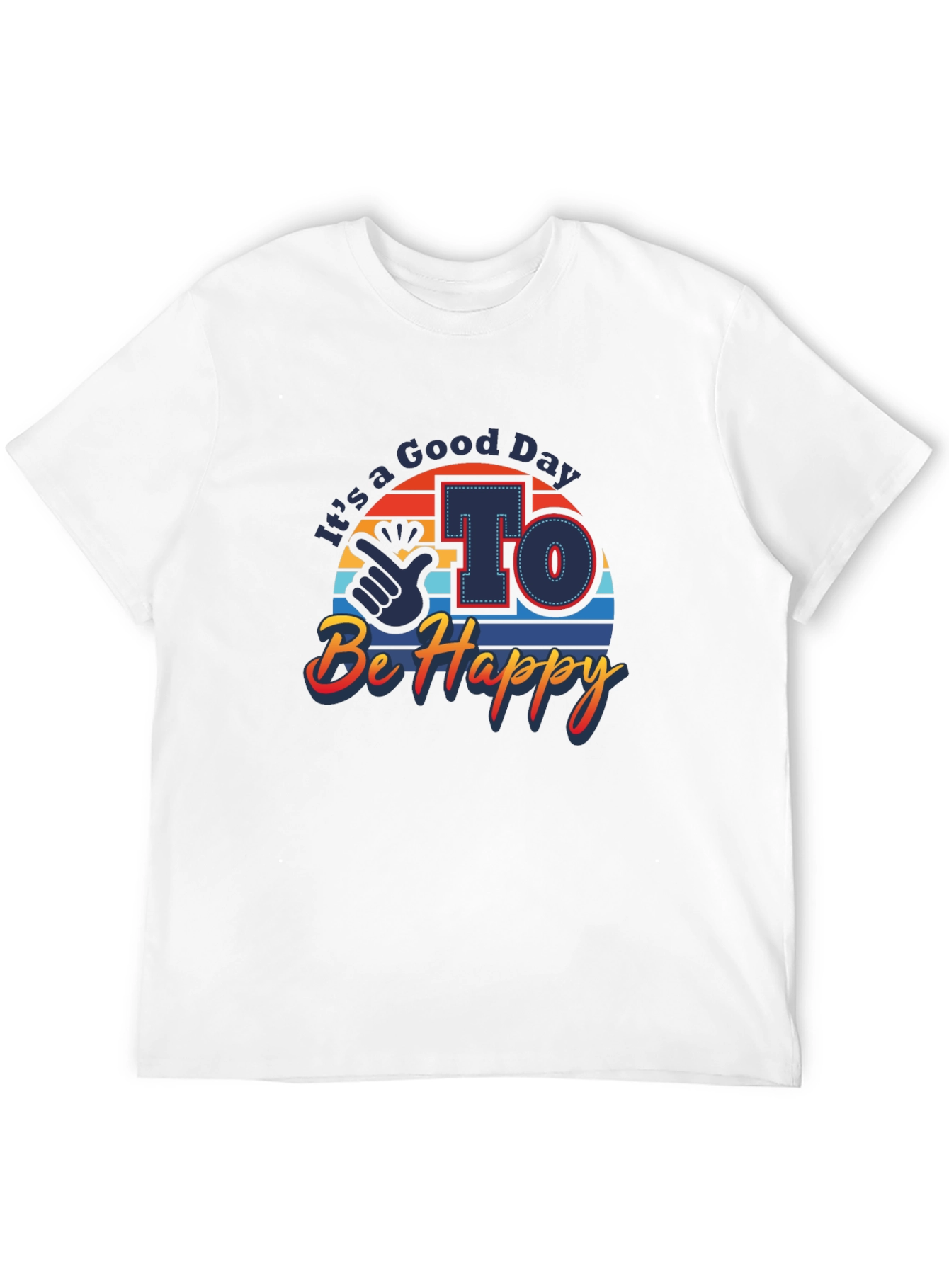 Good Day To Be Happy Graphic Tee