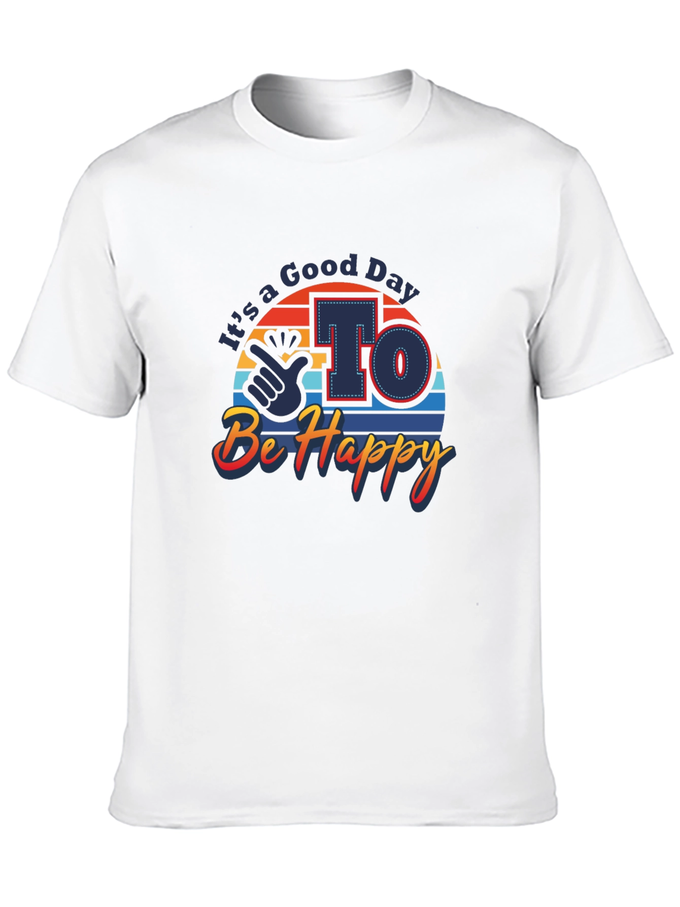 Good Day To Be Happy Graphic Tee