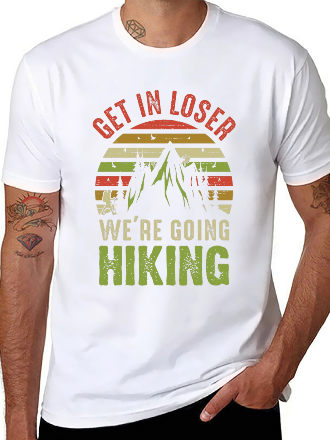 Get In Loser Hiking T-Shirt