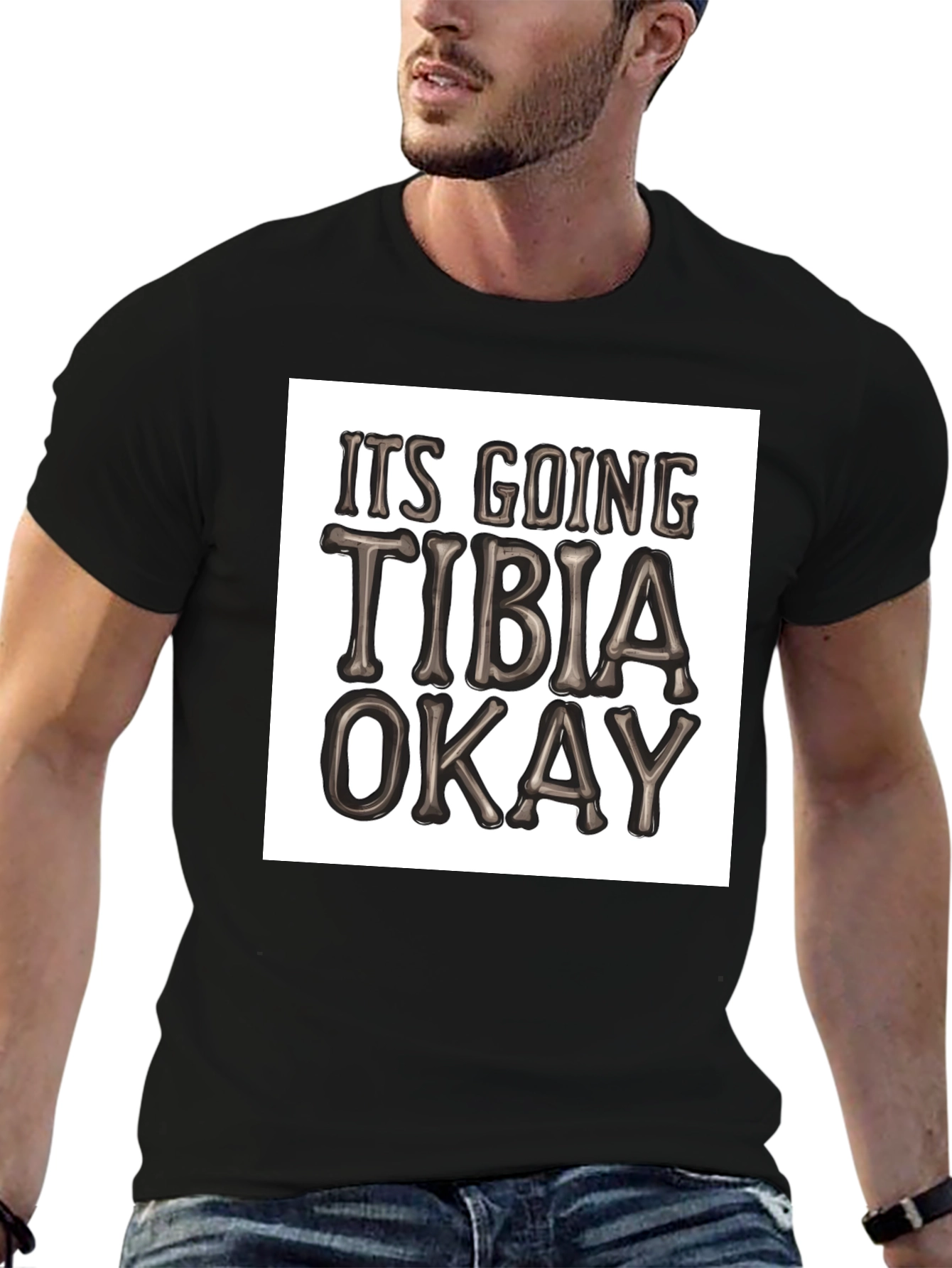 Funny Tibia Pun T-Shirt - Its Going Tibia Okay