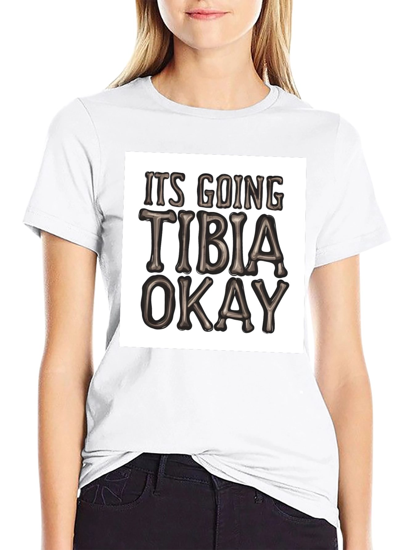 Funny Tibia Pun T-Shirt - Its Going Tibia Okay