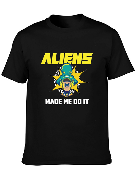 Aliens Made Me Do It Graphic Tee