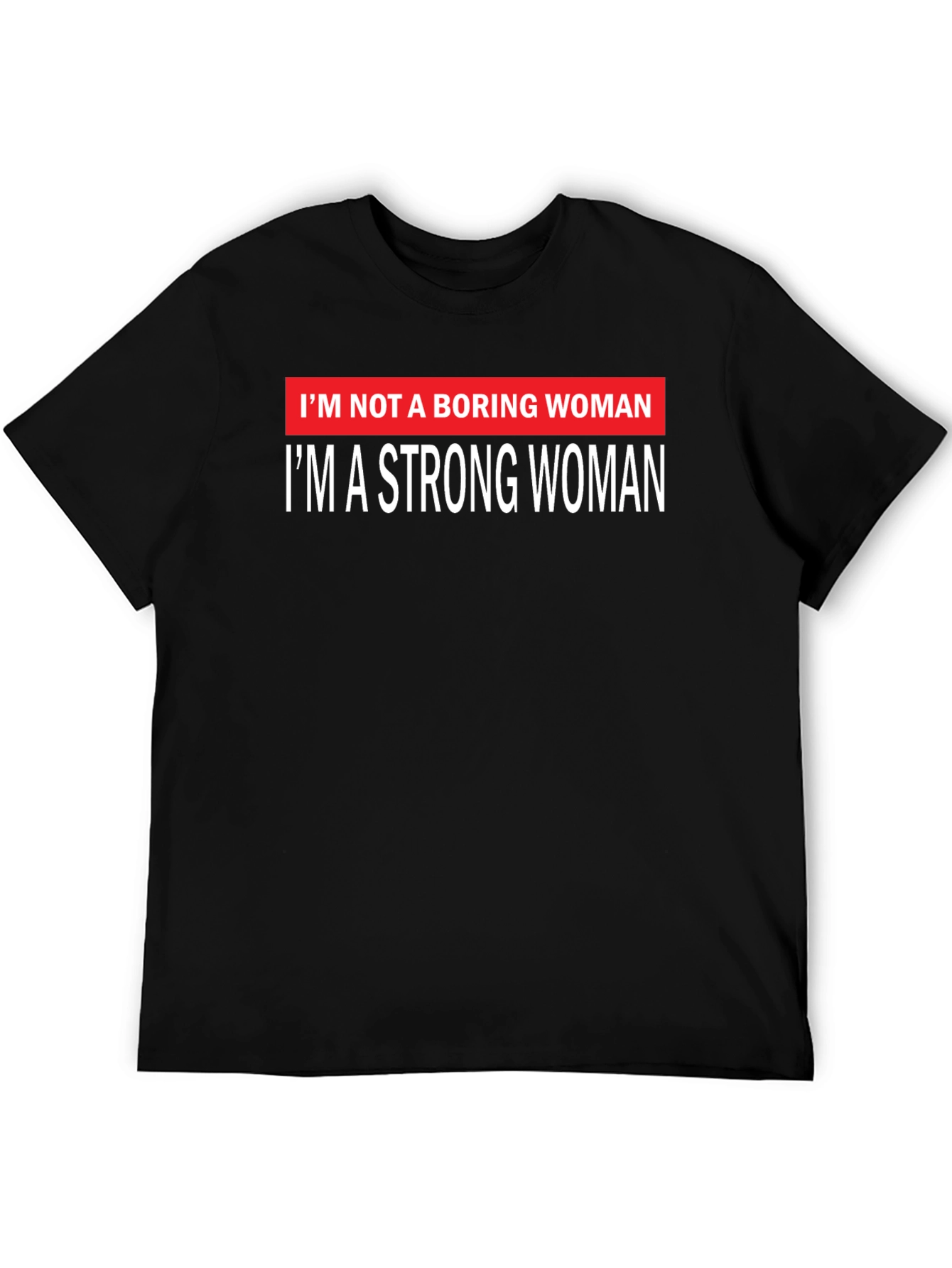Strong Woman Graphic Tee - Empowering Design