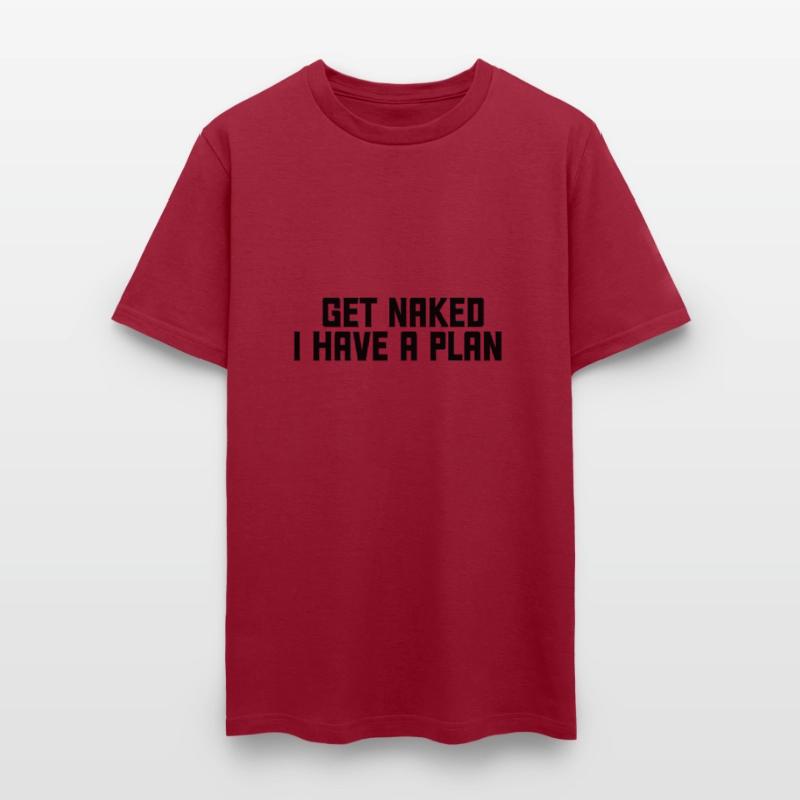 Get Naked I have a plan