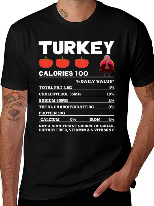 Funny Thanksgiving Turkey Nutrition Facts T-Shirt