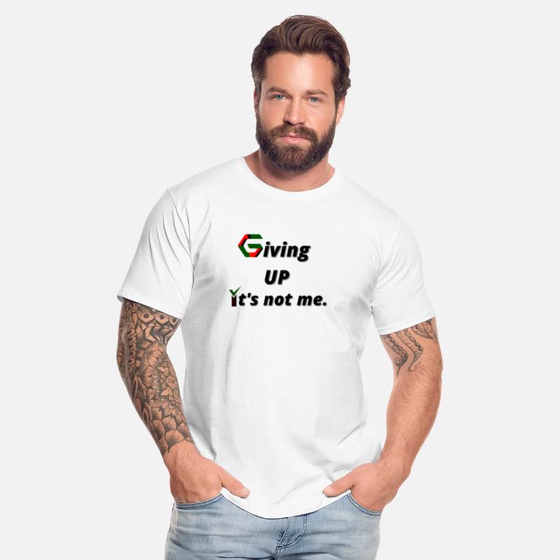 giving up it s not me