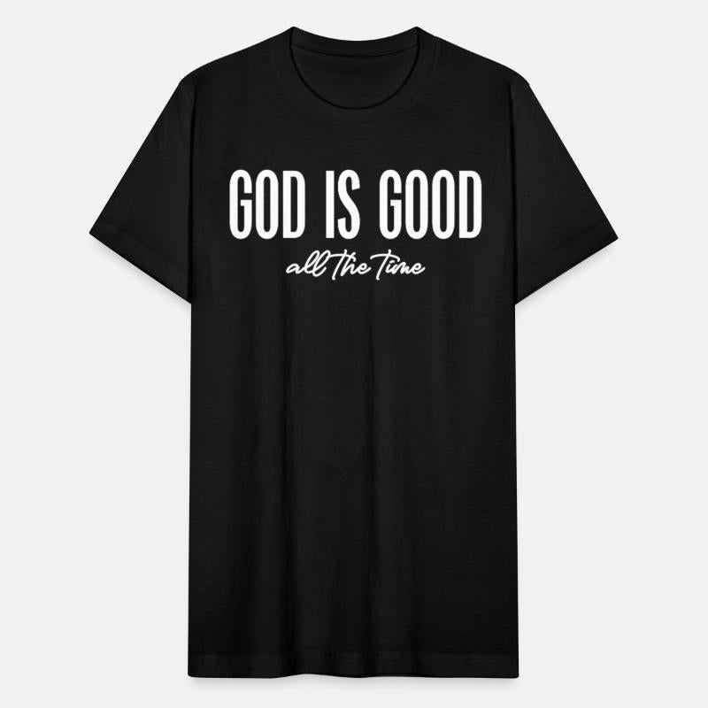 God Is Good All the Time - Christian Quote