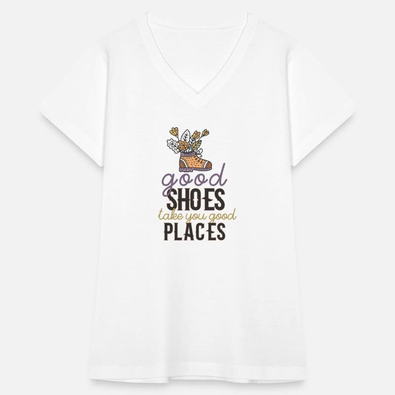 Good Shoes Take You Good Places