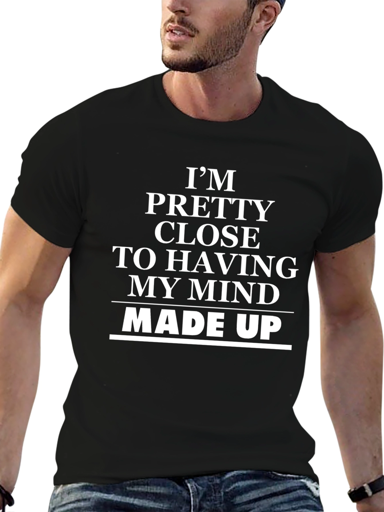 Funny Mind Made Up Graphic Tee