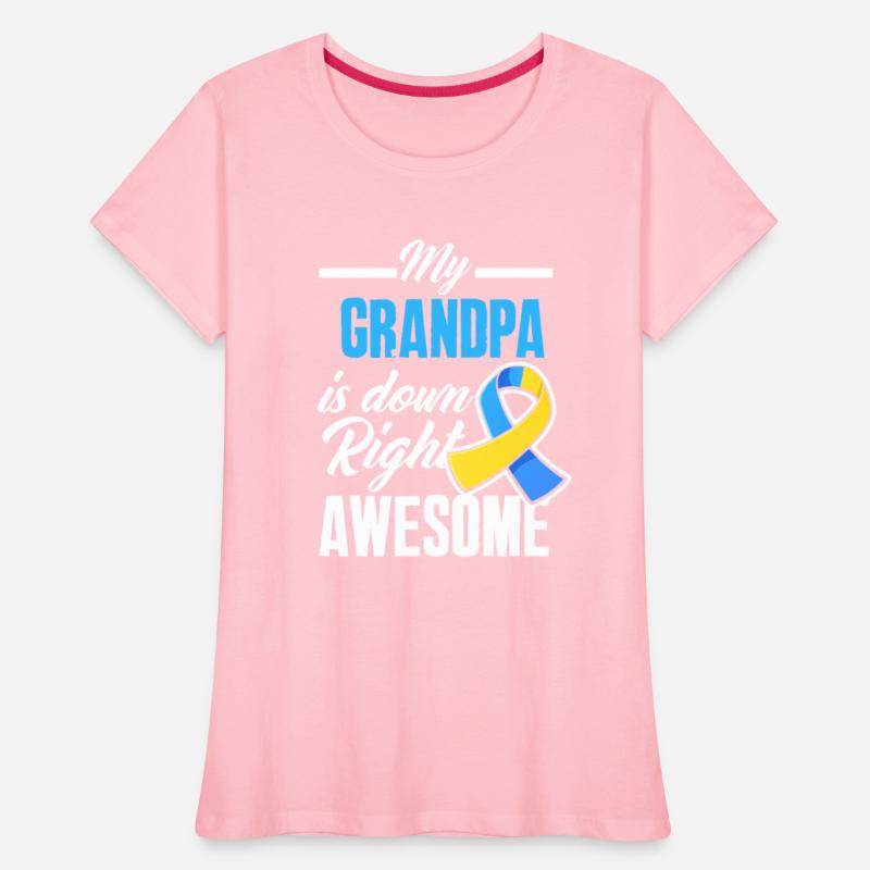 Grandpa Down Right Perfect Down Syndrome