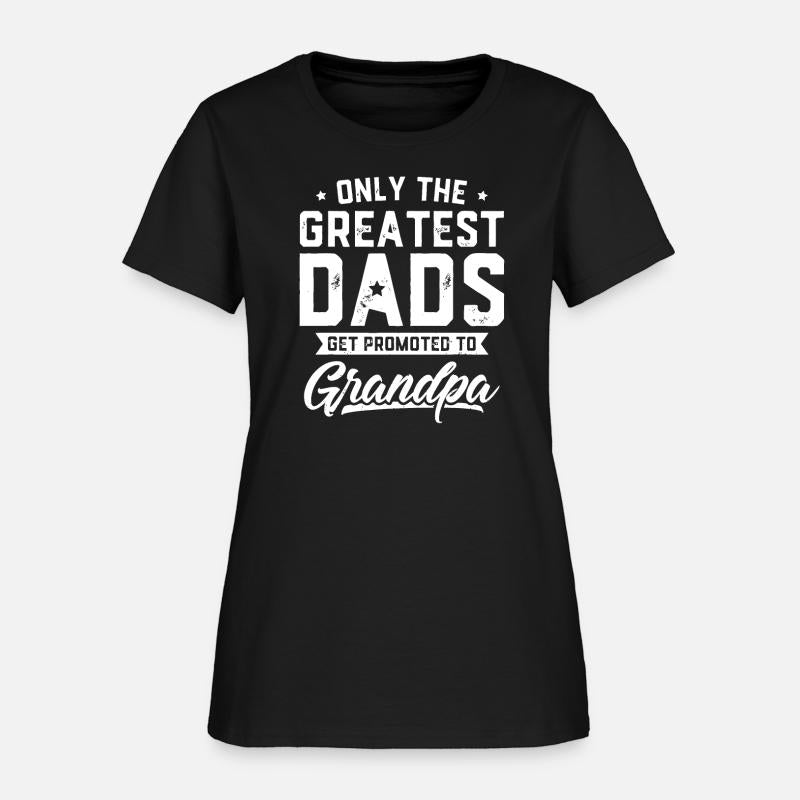 Greatest Dads Get Promoted To Grandpa