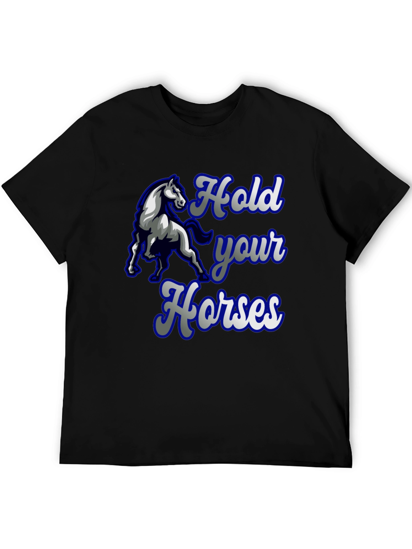 Hold Your Horses Graphic Tee