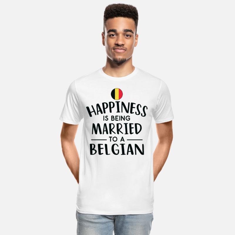 Happiness Is Being Married To A Belgian