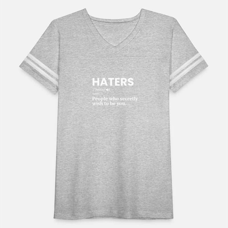 Haters definition Funny Motivation Success Sayings