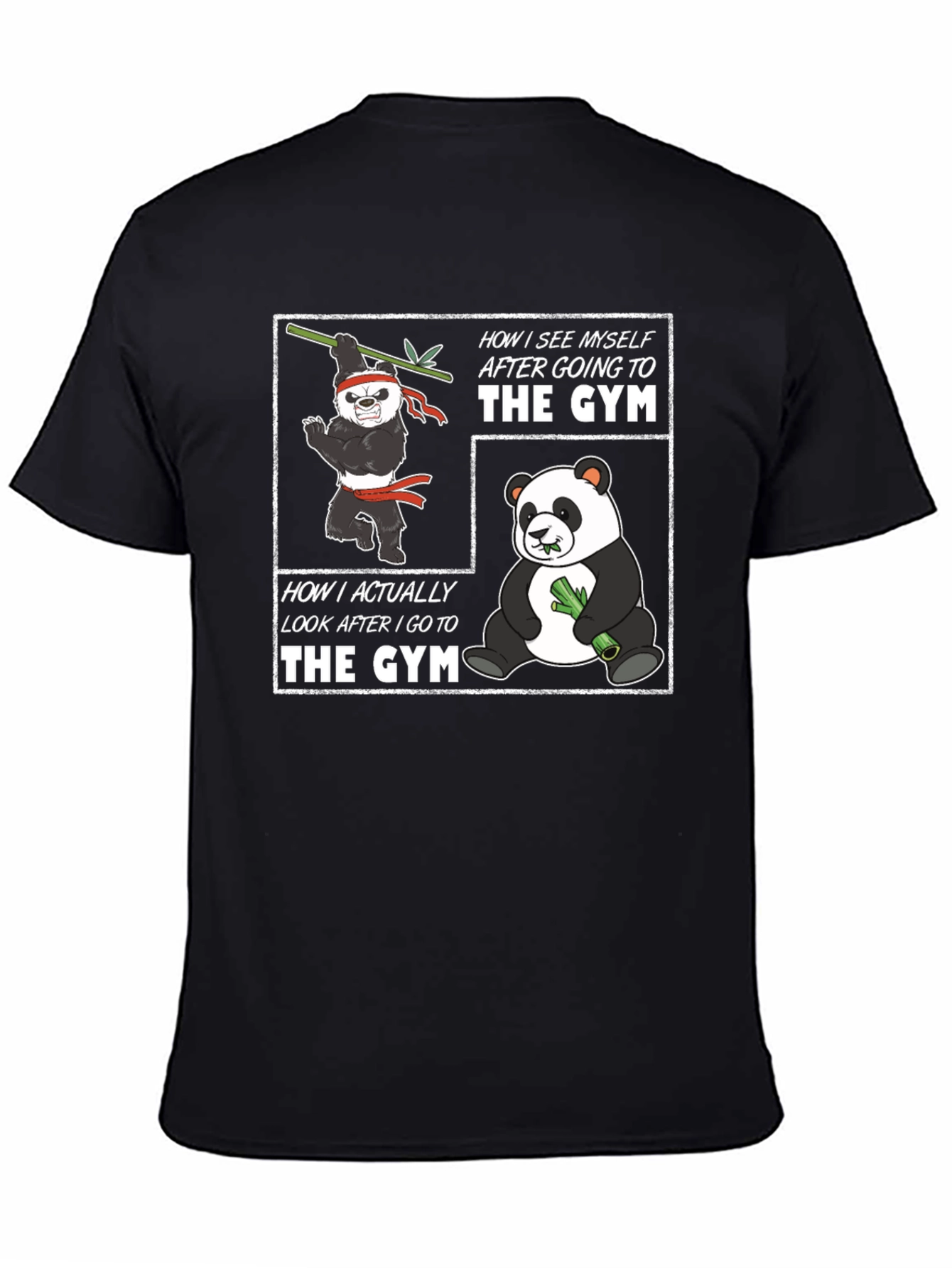 Funny Panda Gym T-Shirt - Workout Motivation