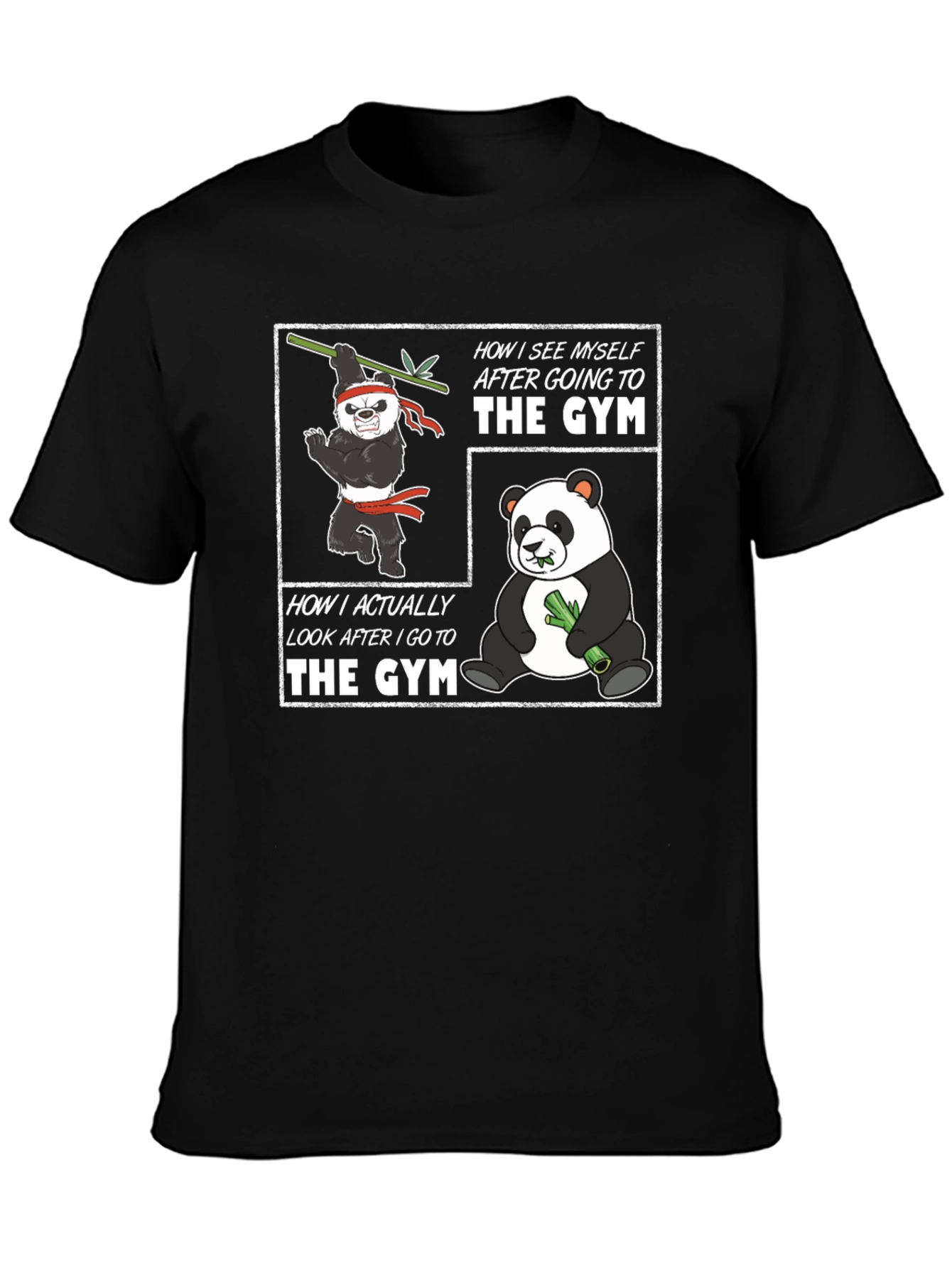 Funny Panda Gym T-Shirt - Workout Motivation