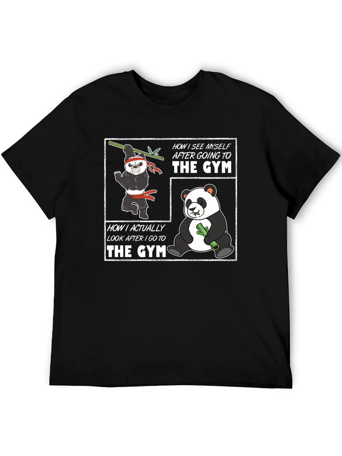 Funny Panda Gym T-Shirt - Workout Motivation