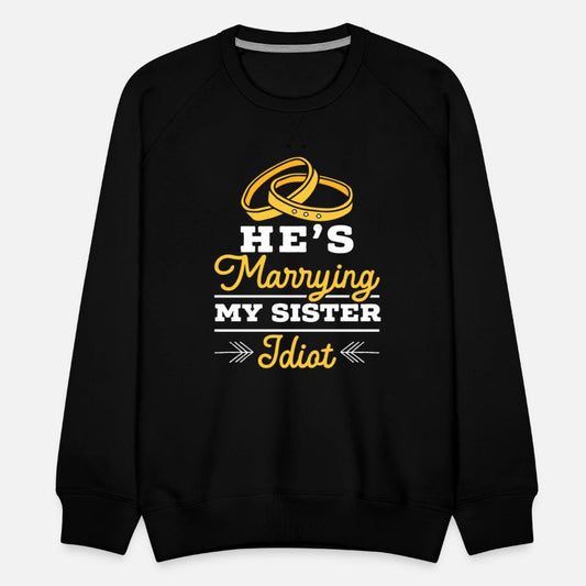 He's Marrying My Sister Stag Night Bachelor Party