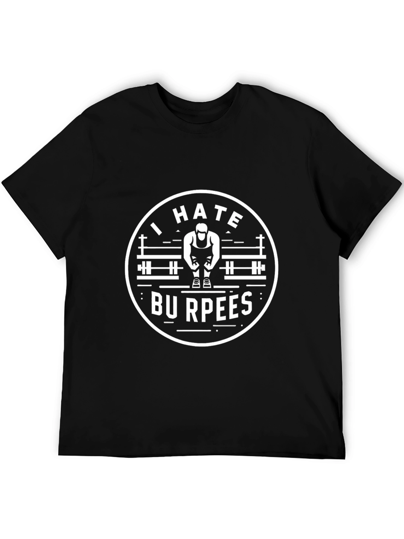 I Hate Burpees Mens Graphic Tee