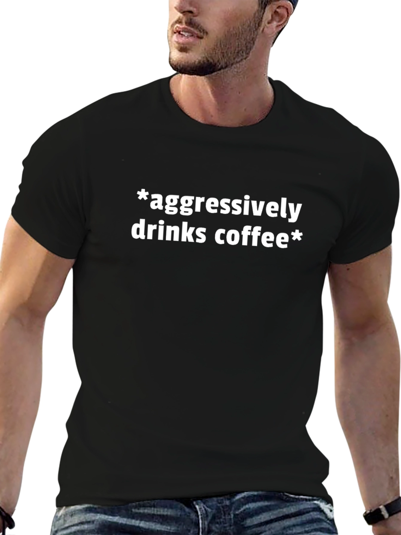 Aggressively Drinks Coffee Graphic Tee