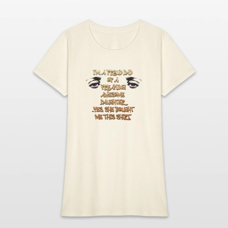 "I am a proud dad of a freaking awesome daughter