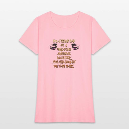 "I am a proud dad of a freaking awesome daughter