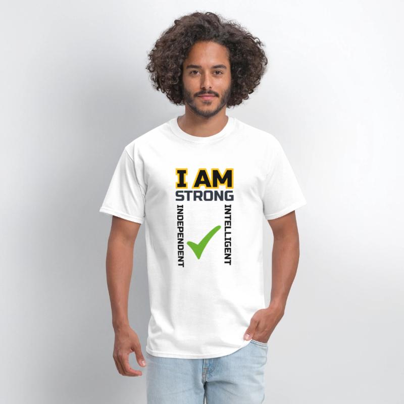 I AM "Strong. Independent. Intelligent."