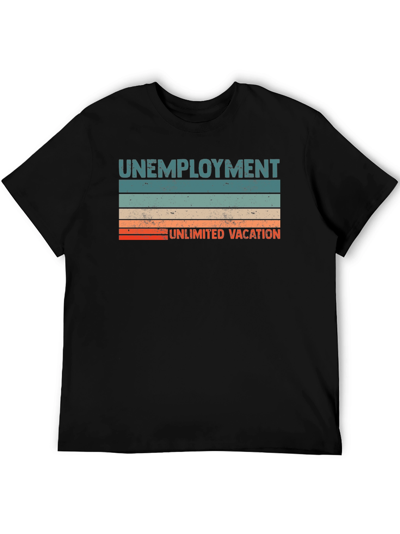 Unemployment Unlimited Vacation Graphic T-Shirt