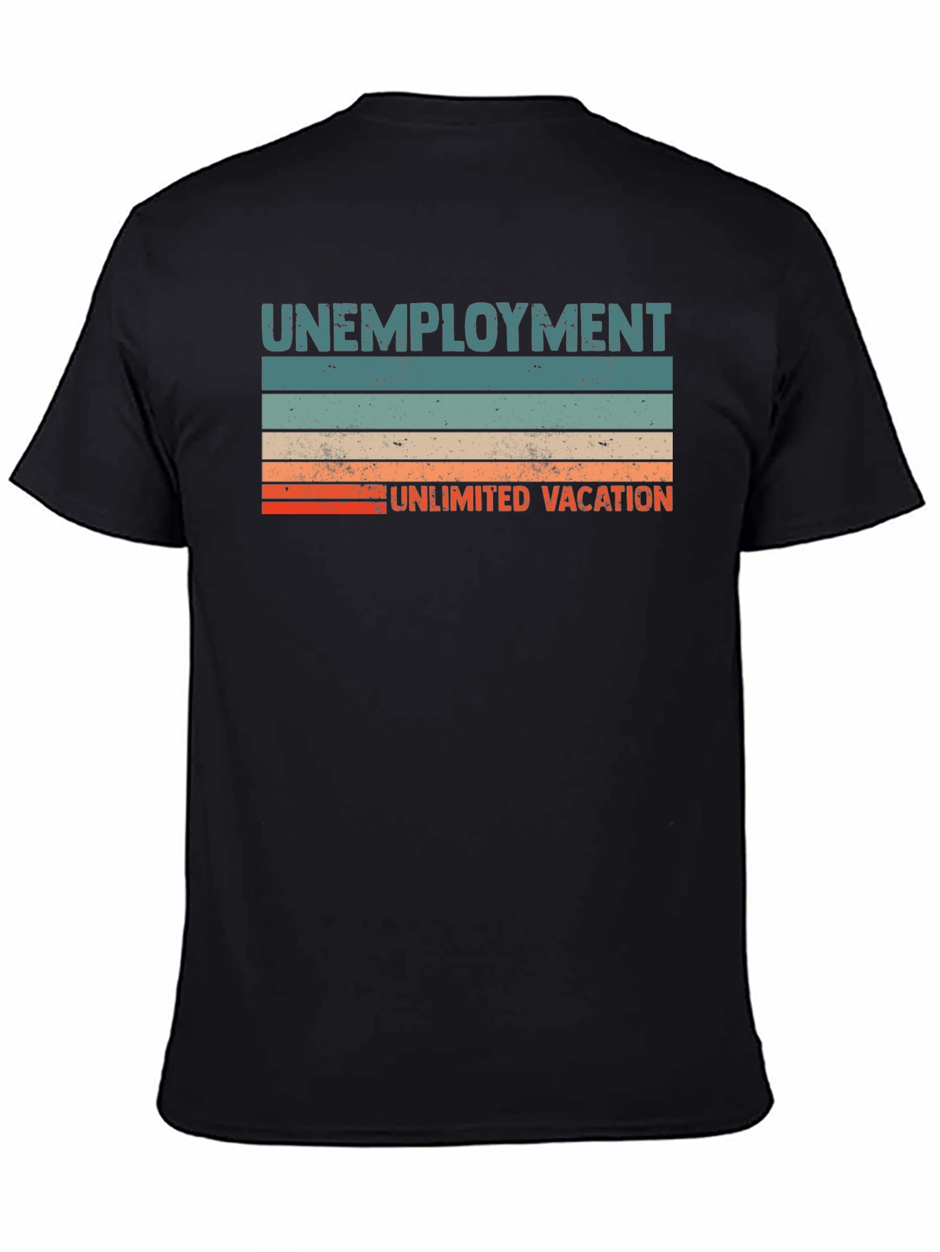 Unemployment Unlimited Vacation Graphic T-Shirt