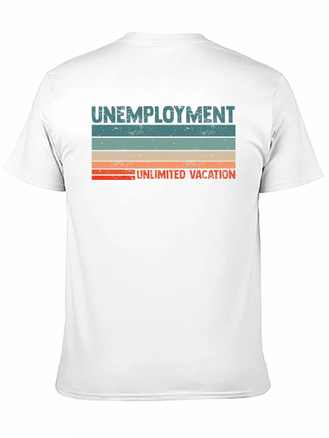Unemployment Unlimited Vacation Graphic T-Shirt
