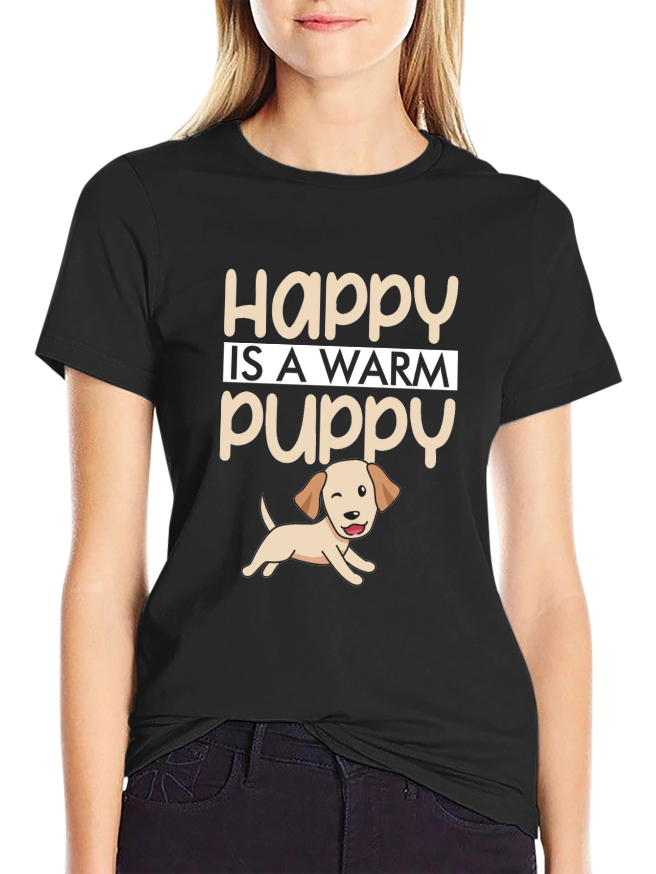 Happy Is A Warm Puppy T-Shirt – Cute Dog Lover Gift Tee