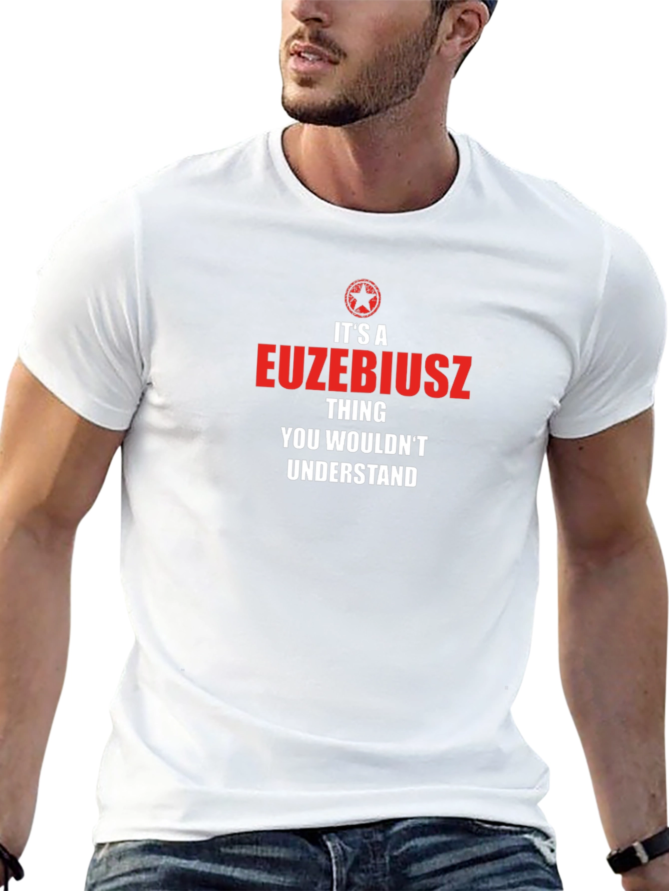 Its a EUZEBIUSZ Thing T-Shirt