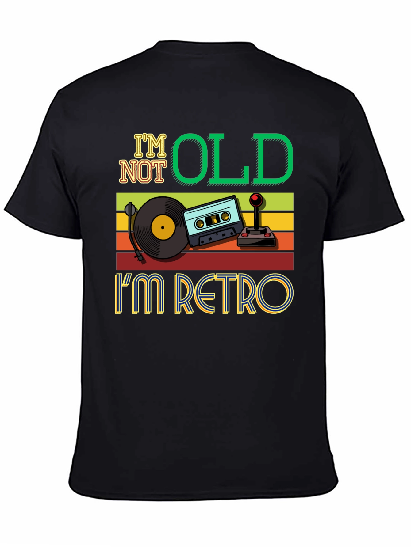 Im Not Old Im Retro T-Shirt