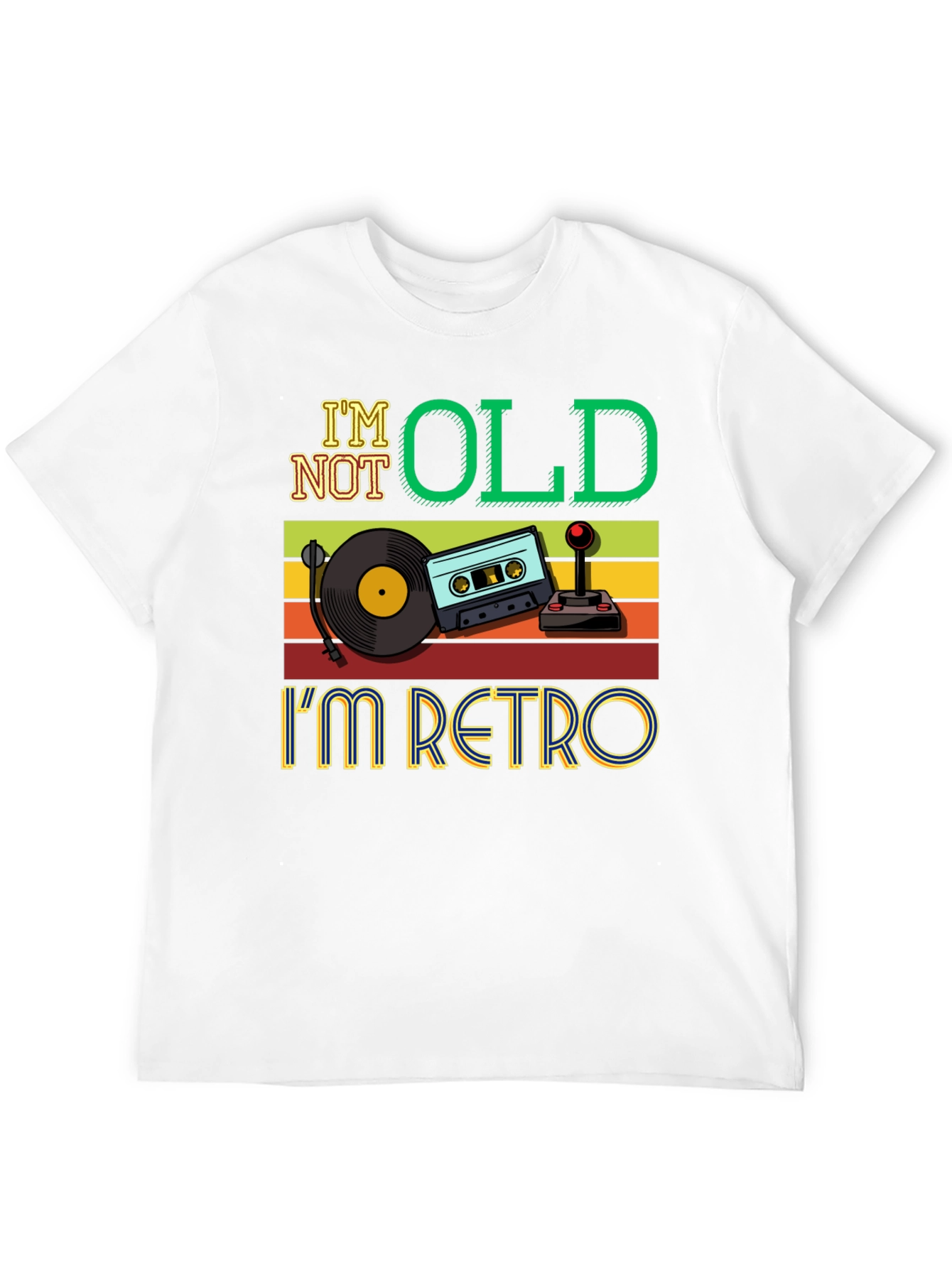 Im Not Old Im Retro T-Shirt