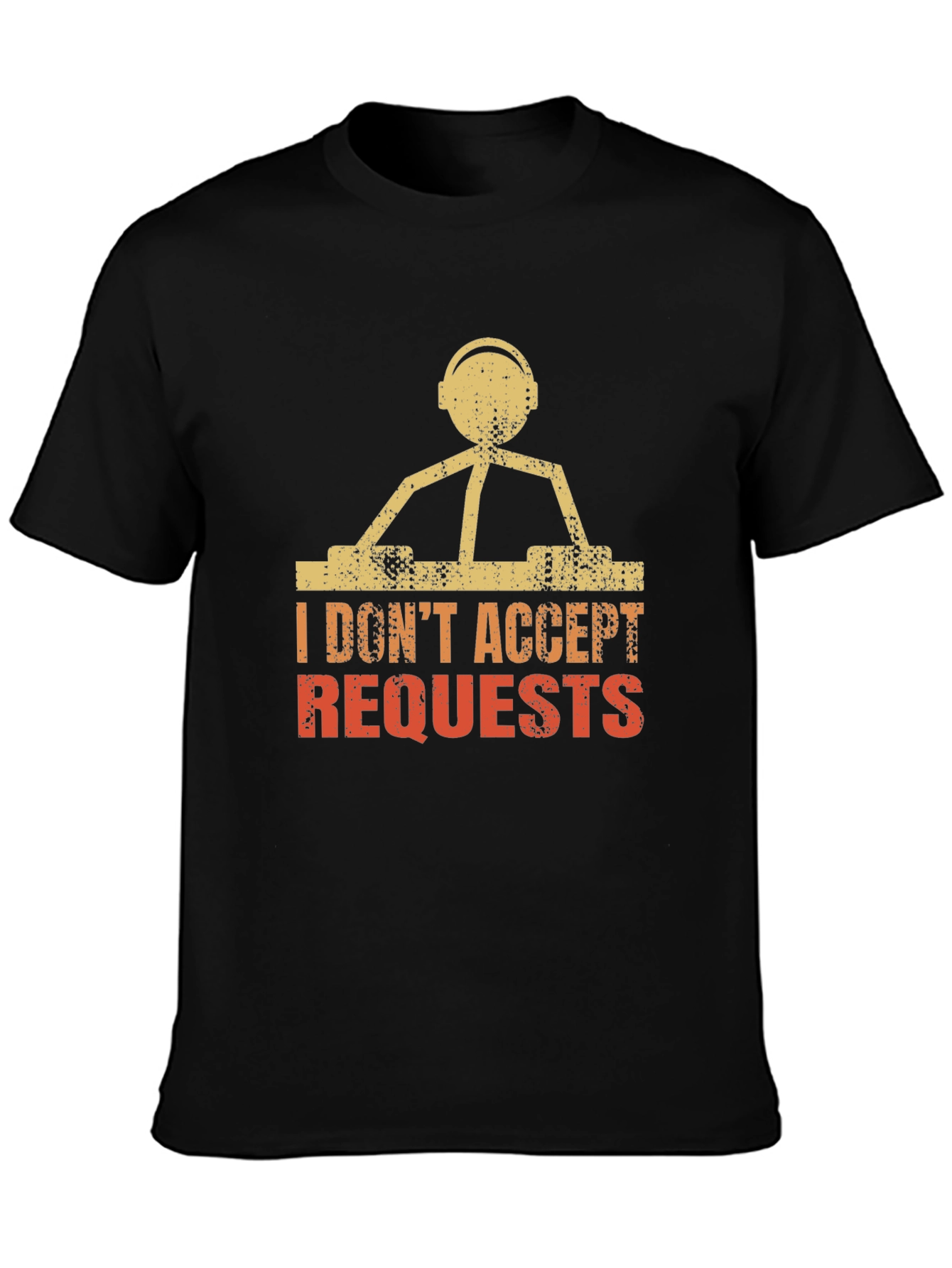 DJ No Requests Graphic Tee