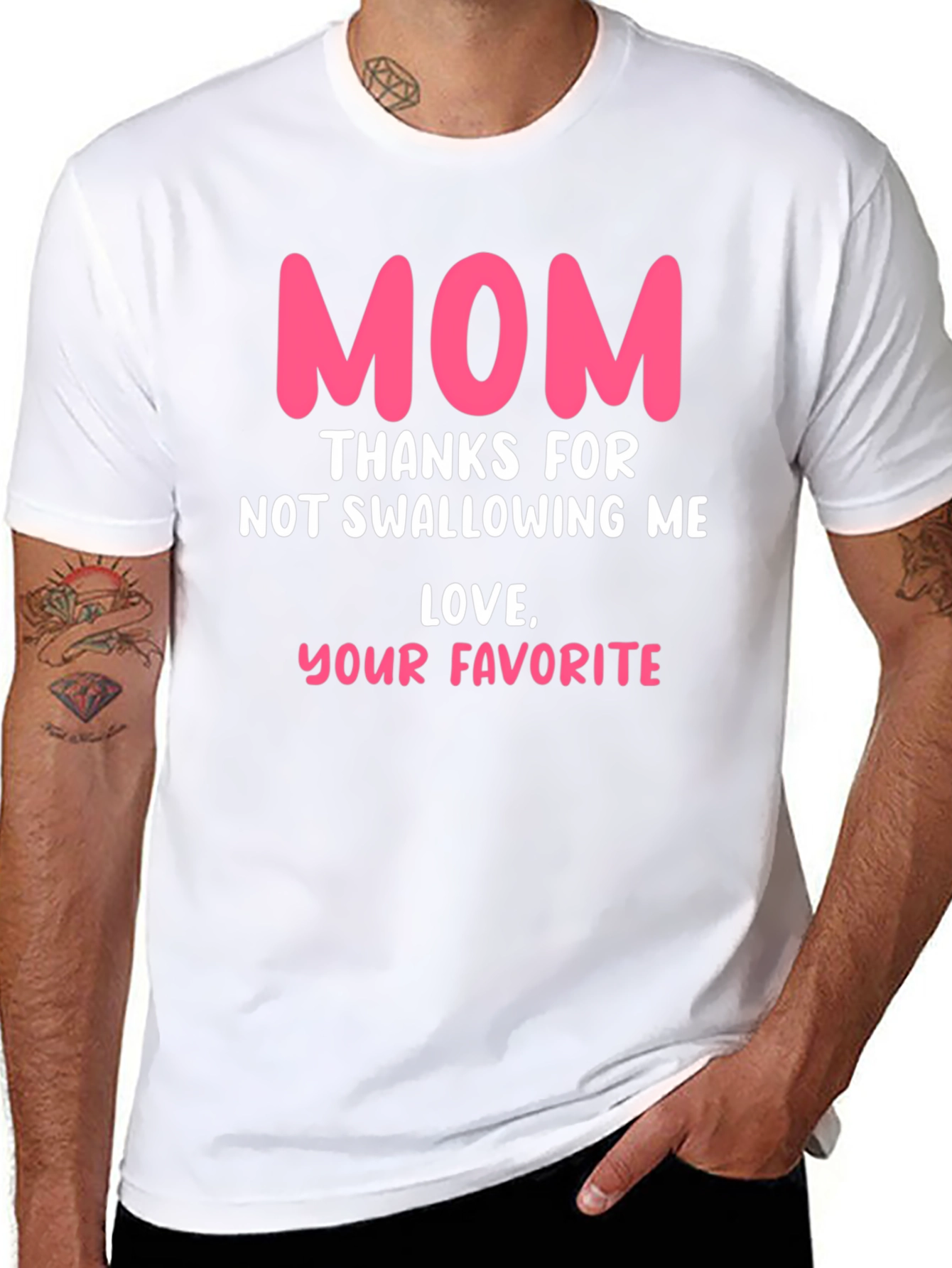 Funny Mom T-Shirt: Thanks for Not Swallowing Me!