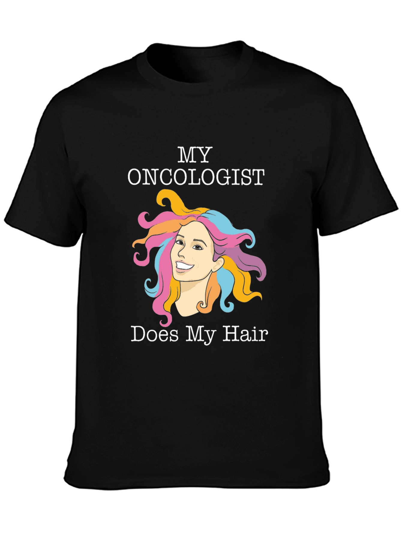 Funny Oncology T-Shirt - Hair Design