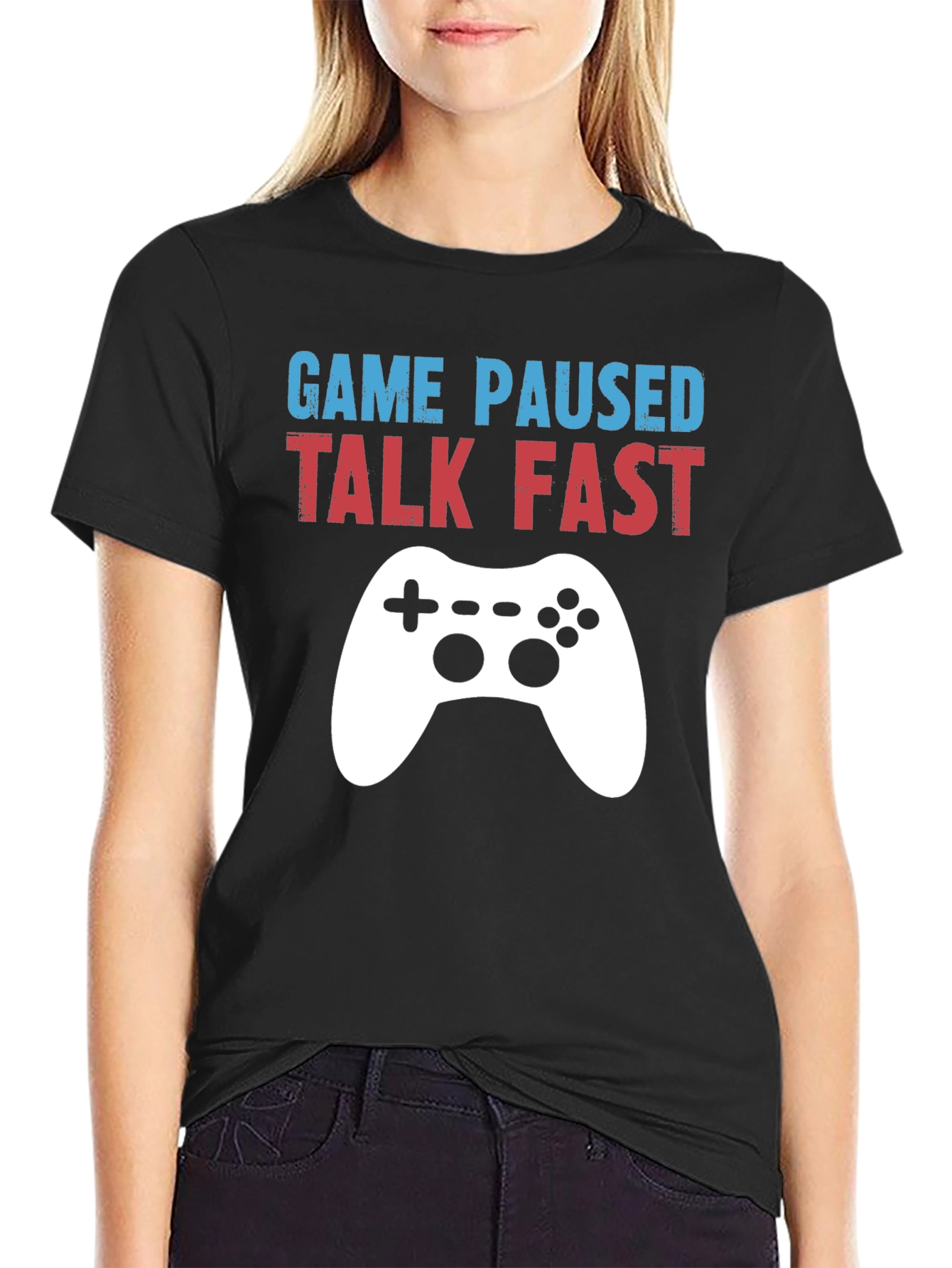 Game Paused Talk Fast Gamer T-Shirt