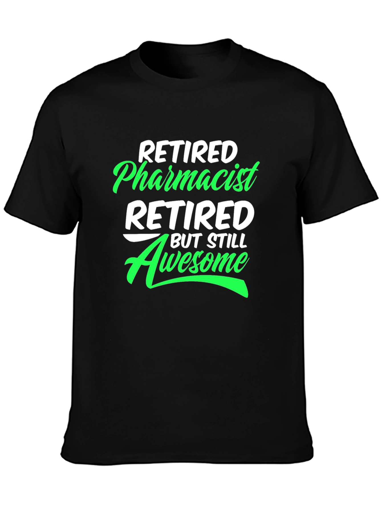 Retired Pharmacist Awesome Graphic Tee