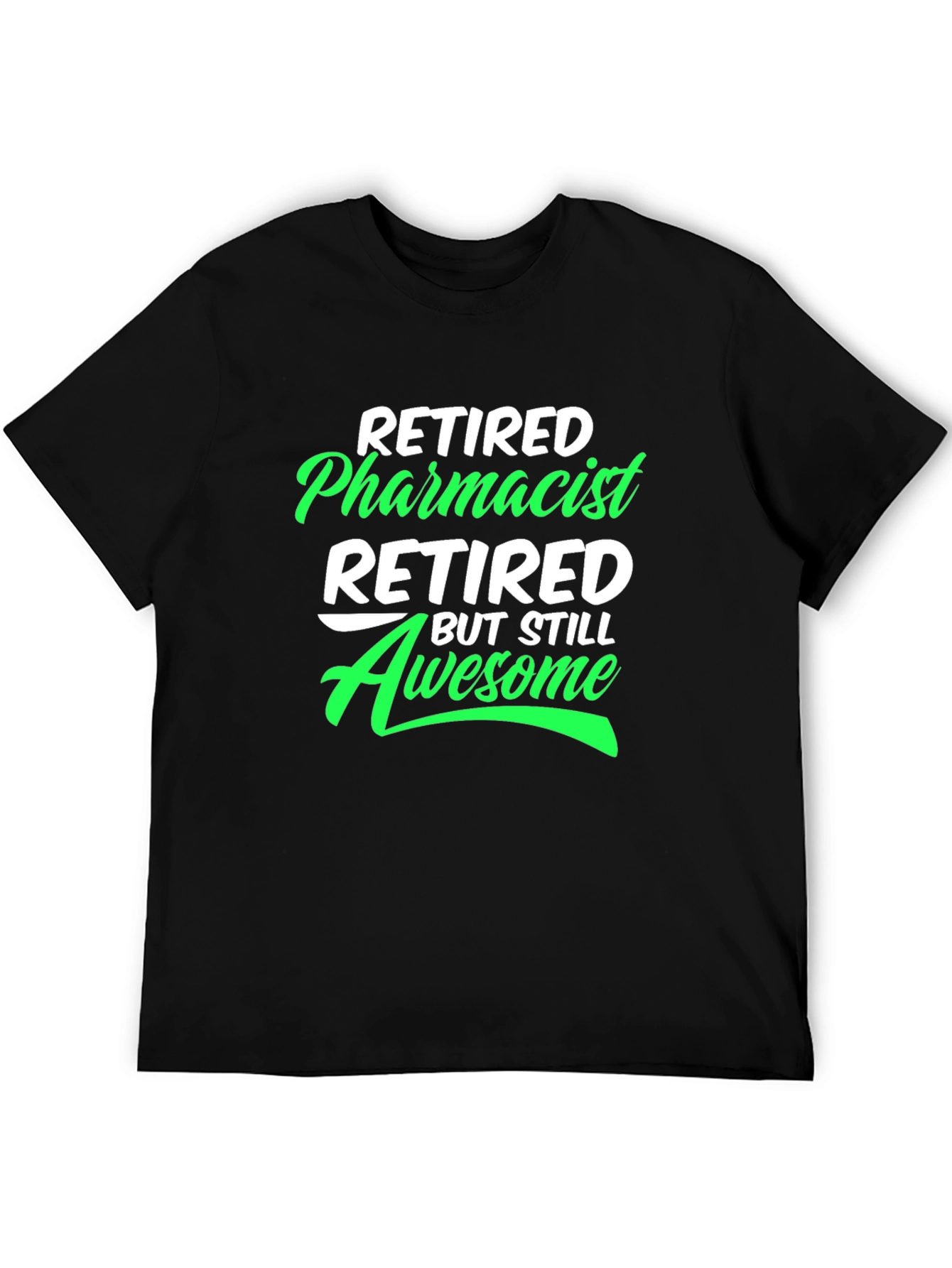 Retired Pharmacist Awesome Graphic Tee