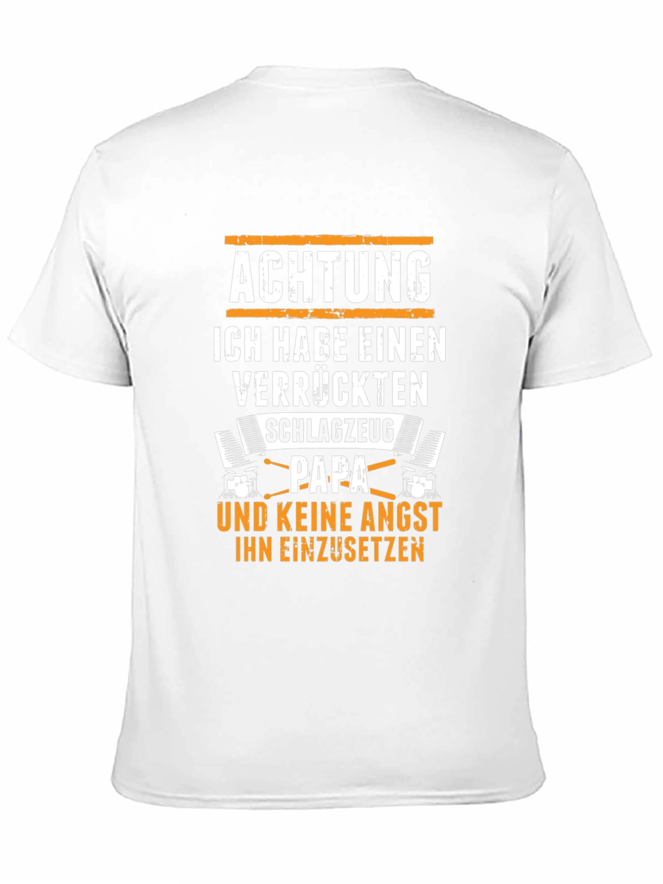 Achtung Schlagzeug Papa T-Shirt
