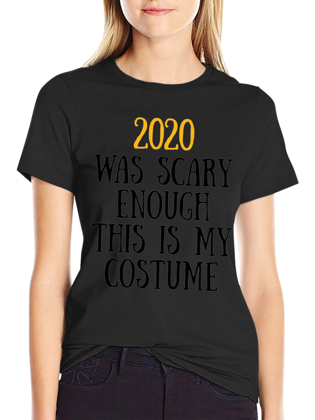 2020 Was Scary Enough Costume Graphic Tee