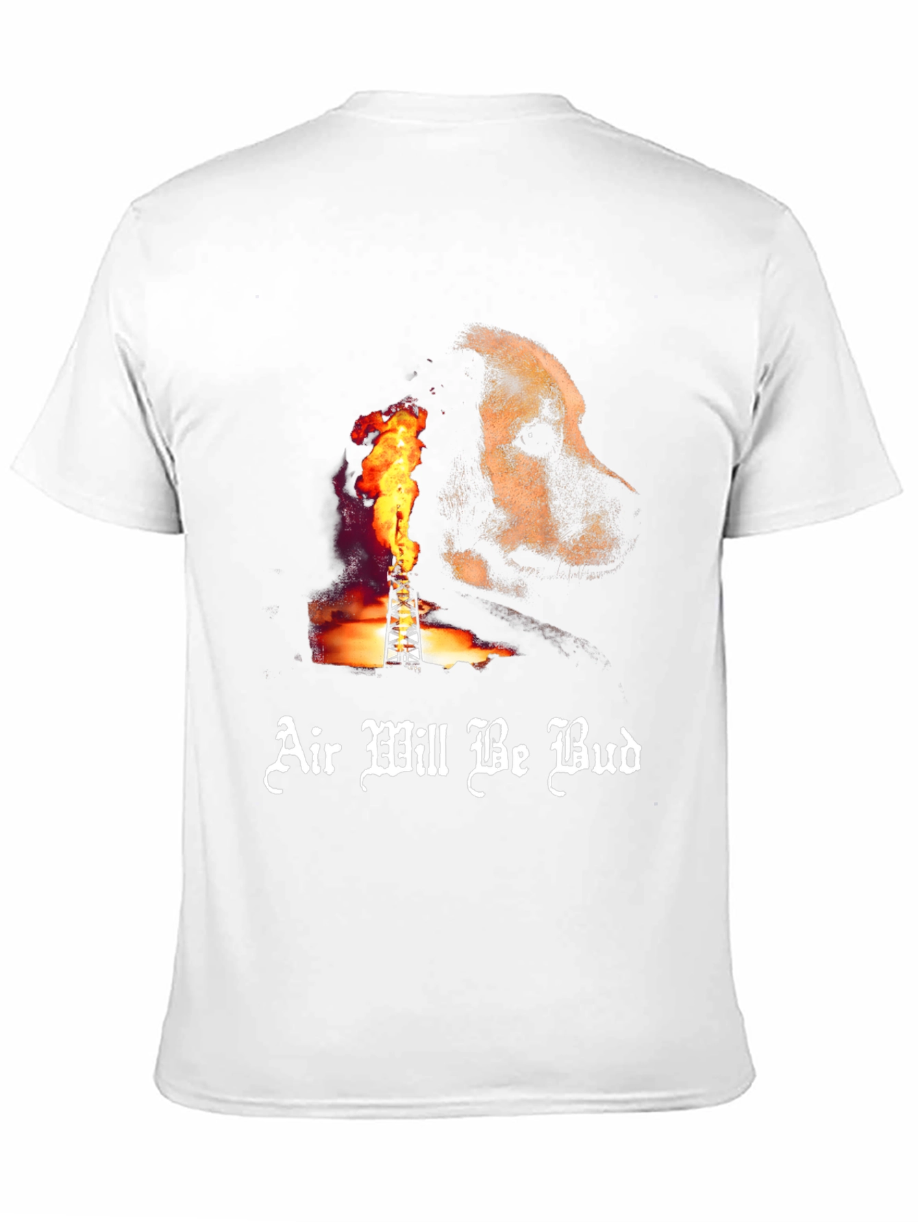 Air Will Be Bud Dog T-Shirt – Bold Graphic Streetwear Tee