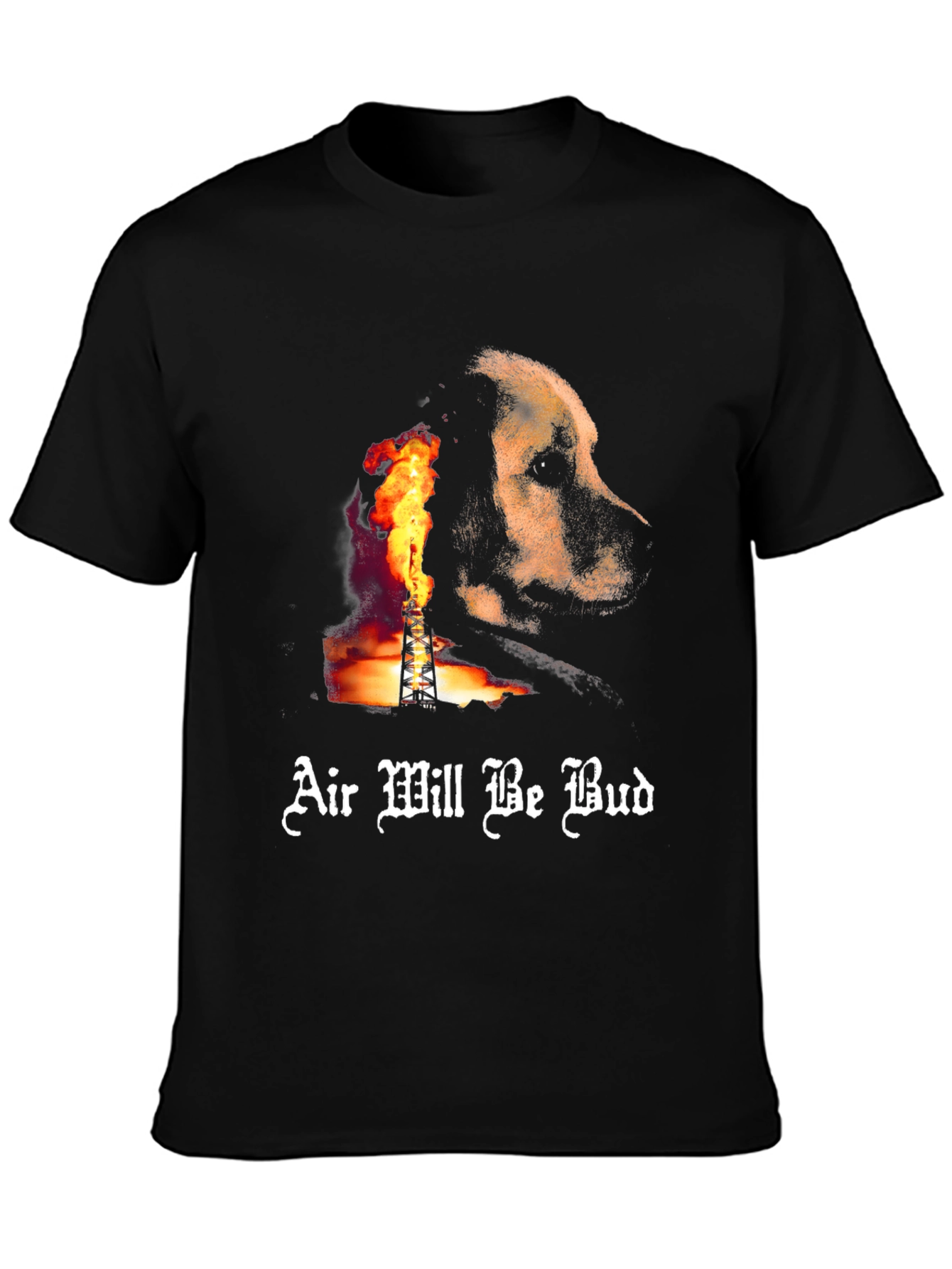 Air Will Be Bud Dog T-Shirt – Bold Graphic Streetwear Tee